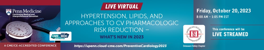 Hypertension, Lipids, and Approaches to CV Pharmacologic Risk Reduction 2023